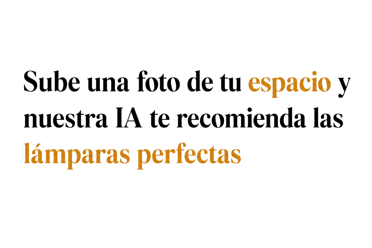 Sube una foto de tu espacio y nuestra IA te recomienda las lámparas perfectas